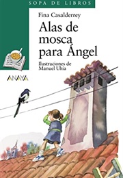 Alas De Mosca Para Ángel (Fina Casalderrey)