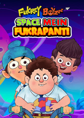 Fukrey Boyzzz: Space Mein Fukrapanti (2020)