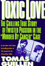 Toxic Love (Tomás Guillén)