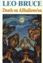Death on Allhallowe'en (Leo Bruce)