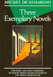 Three Exemplary Novels and a Prologue (Miguel De Unamuno)