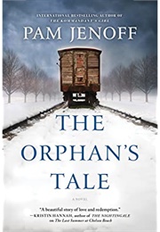 The Orphan&#39;s Tale (Pam Jenoff)