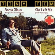 Santa Claus Has Got the AIDS - Tiny Tim