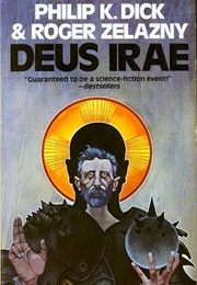 Deus Irae (Philip K. Dick and Roger Zelazny)
