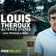 Louis Theroux: Altered States: 1. Love Without Limits