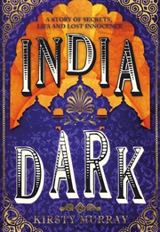 India Dark (Kirsty Murray)