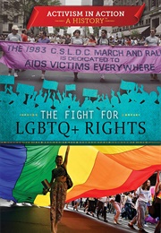 The Fight for LGBTQ+ Rights (Devlin Smith)