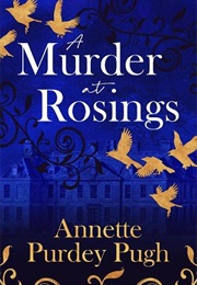 A Murder at Rosings (Annette Purdey Pugh)