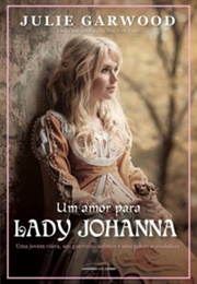 Um Amor Para Lady Johanna (Julie Garwood)
