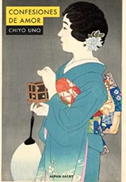 Confesiones De Amor (Chiyo Uno)