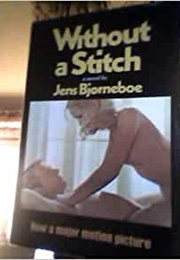 Without a Stitch (Jens Bjorneboe)