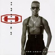 Hammer - Too Legit to Quit