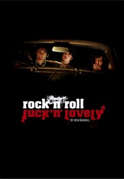 Rock & Roll F' N' Lovely (2013)