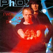 I Won't Let You Down - Phd