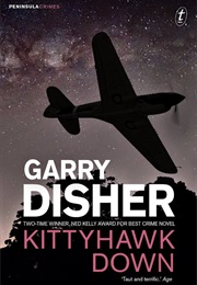 Kittyhawk Down (Garry Disher)