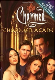 Charmed Again (Elizabeth Lenhard)