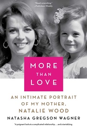 More Than Love (Natasha Gregson Wagner)