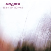 Seventeen Seconds (The Cure, 1980)
