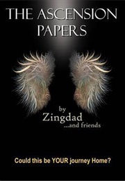 The Ascension Papers (Zingdad)