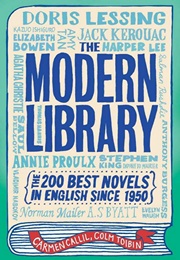 The Modern Library: The Two Hundred Best Novels in English Since 1950 (Colm Tóibín, Carmen Callil)