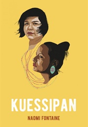 Kuessipan (Naomi Fontaine)