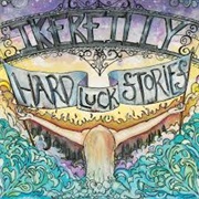 Ballad of Jack & Haley - Ike Reilly