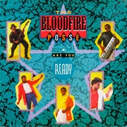 The Bloodfire Possé - Are You Ready