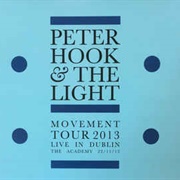 Peter Hook & the Light - Movement Live in Dublinn