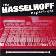The Hasselhoff Experiment the Hasselhoff Experiment