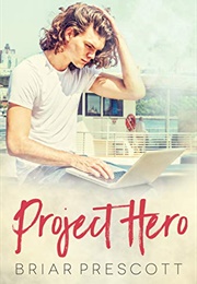 Project Hero (Briar Prescott)