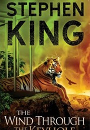 The Wind Through the Keyhole: A Dark Tower Novel (Stephen King)