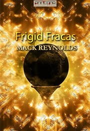 Frigid Fracas (MacK Reynolds)