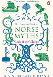 The Penguin Book of Norse Myths (Kevin Crossley-Holland)