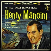 Henry Mancini- The Versatile Henry Mancini
