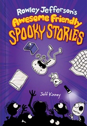 Rowley Jefferson&#39;s Awesome Friendly Spooky Stories (Jeff Kinney)
