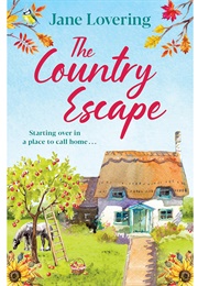The Country Escape (June Lovering)