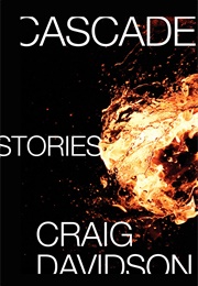 Cascade (Craig Davidson)