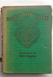 Magyar Fairy Tales (Nandor Pogany)