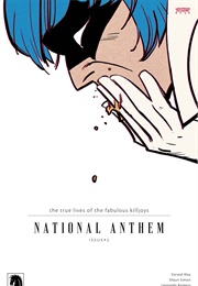 The True Lives of the Fabulous Killjoys: National Anthem (Shaun Simon)