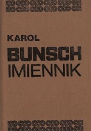 Imiennik (Karol Bunsch)