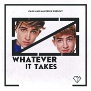 Whatever It Takes (Cash and Maverick)