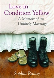 Love in Condition Yellow (Sophia Raday)