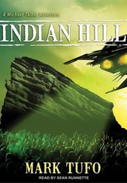 Indian Hill (Mark Tufo)