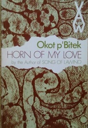 The Horn of My Love (Okot P'bitek)