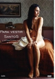 Para Vestir Santos (2004)