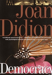 Democracy (Joan Didion)