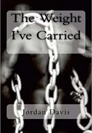 The Weight I've Carried (Jordan Davis)