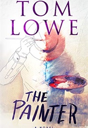 The Painter (Tom Lowe)