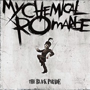 The Black Parade - My Chemical Romance (2006)