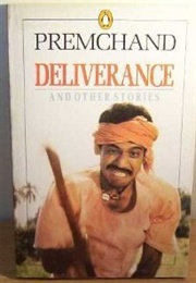 Deliverance and Other Stories (Munshi Premchand)